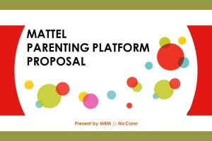 母婴品牌美泰玩具内容营销传播方案（PPT）